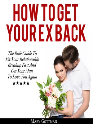 cover image of How to Get Your Ex Back
